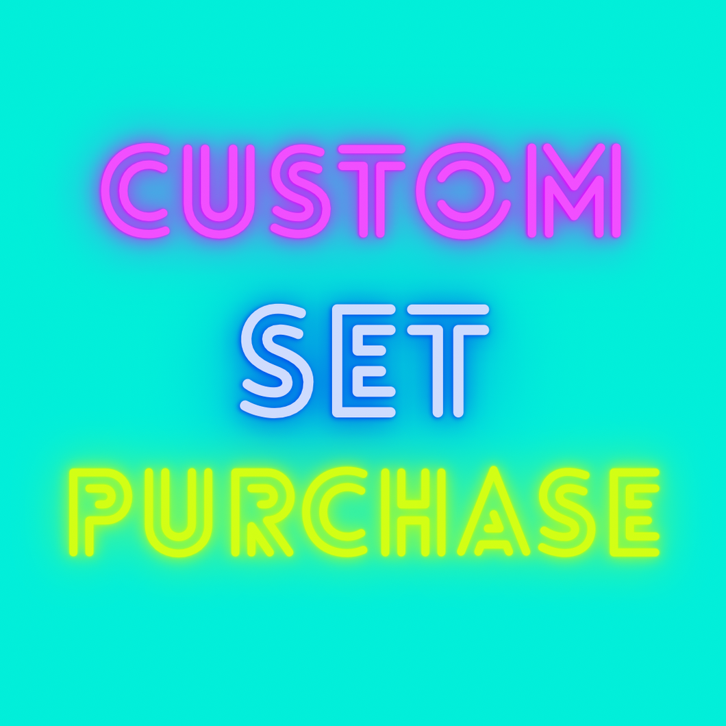 Custom Set $80